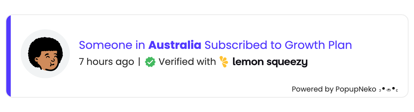 PopupNeko verified Lemon Squeezy subscription social proof notification popup