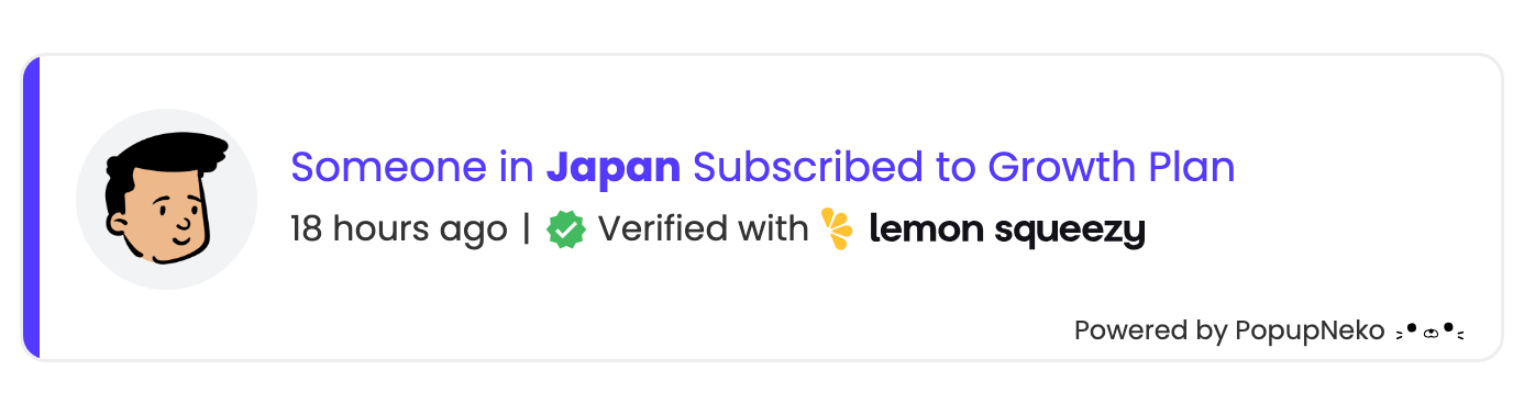 PopupNeko verified Lemon Squeezy subscription social proof notification popup
